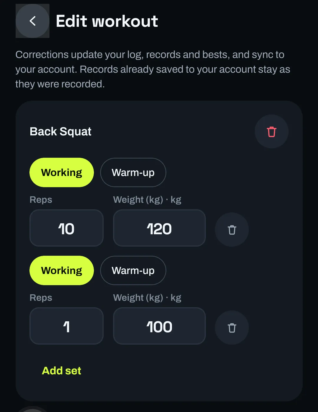 The Edit workout screen for a finished session: Back Squat sets marked Working or Warm-up with editable reps and weight (10 × 120 kg and 1 × 100 kg), delete buttons and Add set.