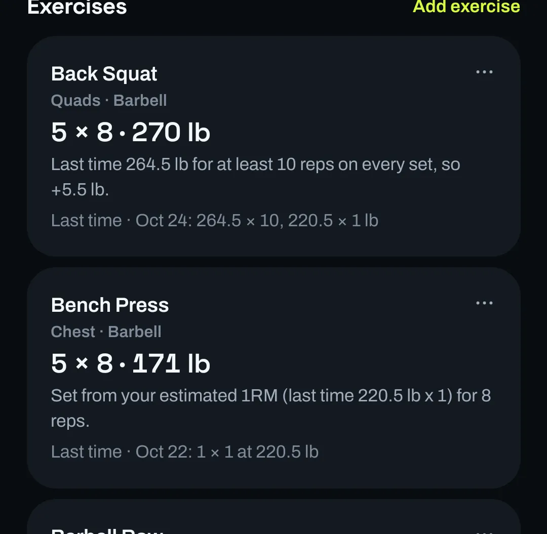 The same planned workout shown in pounds: Back Squat 5 × 8 at 270 lb and Bench Press 5 × 8 at 171 lb, with the reasons written in pounds.