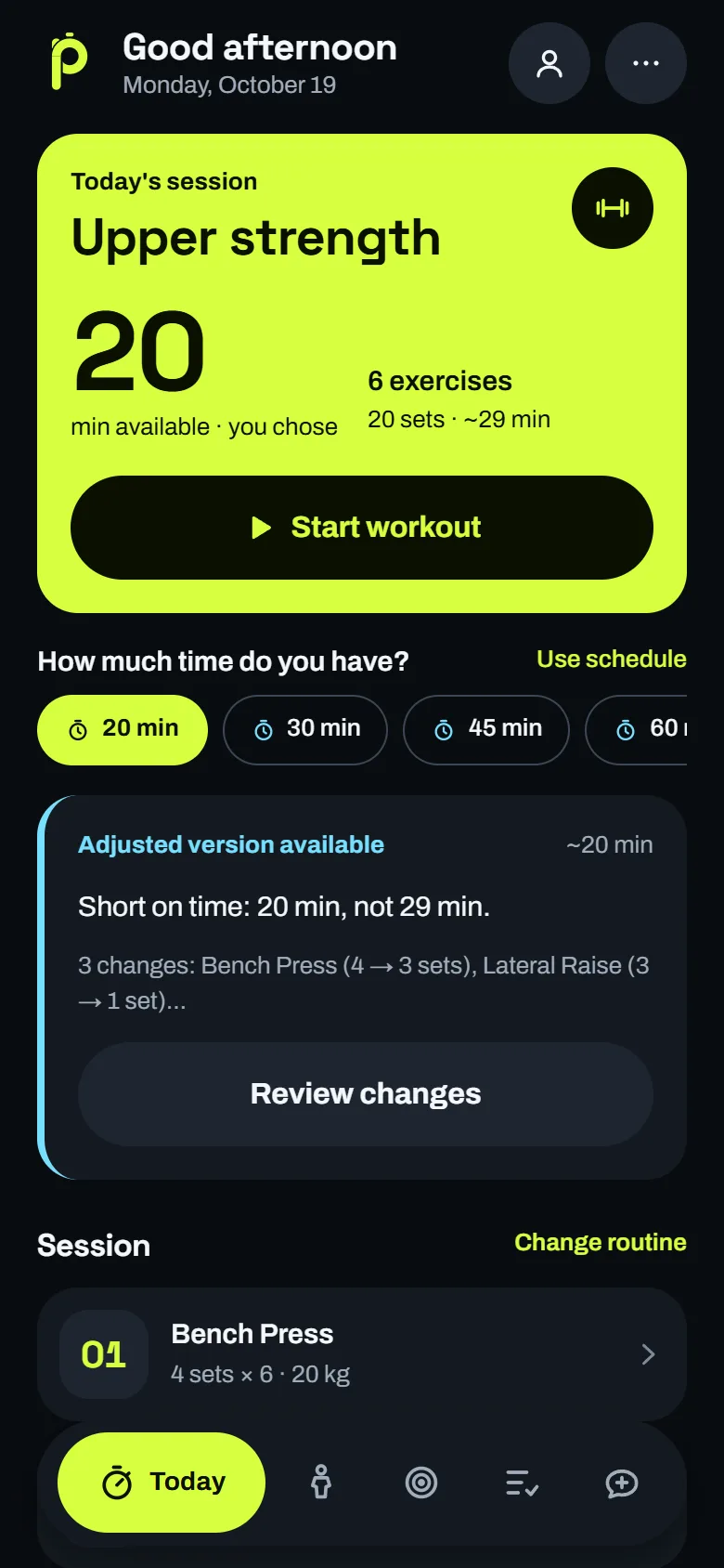 The Today screen with 20 minutes chosen. An Adjusted version available card reads "Short on time: 20 min, not 29 min" and offers Review changes.